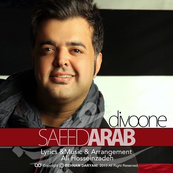 Saeed Arab Divooneh دانلود آهنگ جديد سعيد عرب به نام ديوونه